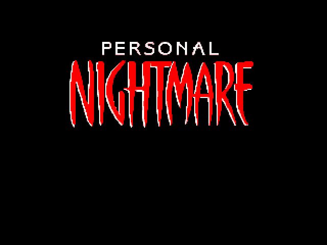 Personal Nightmare