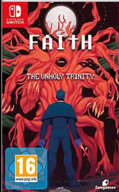 FAITH: The Unholy Trinity