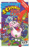Sergeant Seymour: Robotcop
