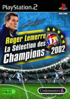 Roger Lemerre - La Sélection des Champions 2002